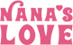 Nana's Love